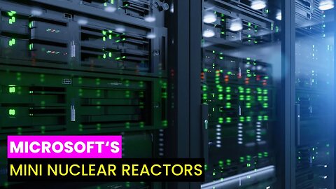 Microsoft's Nuclear Power Plan for AI | Future Technology & Science News 365