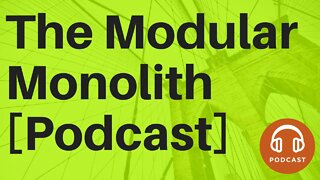 The Modular Monolith