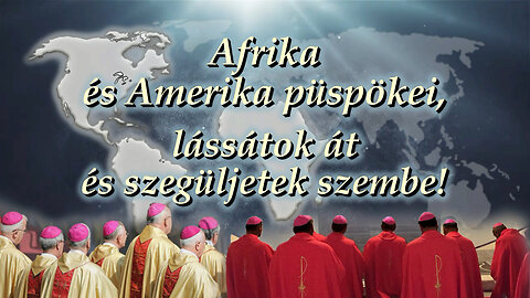 BKP: Afrika és Amerika püspökei, lássátok át és szegüljetek szembe!