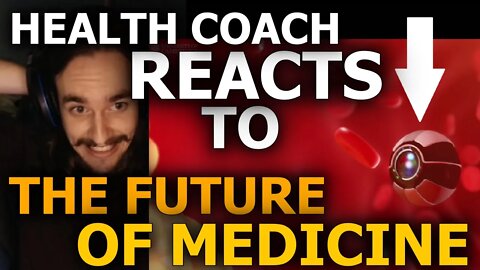 Reacting To "The Future of Medicine", REALLY?