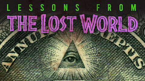 Lessons From the Lost World - EP02 - The Techno-Myth