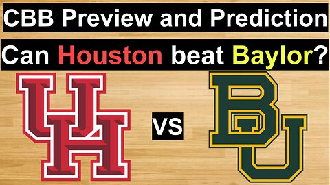 Houston vs Baylor Basketball Prediction/Can Houston win at Baylor? #cbb