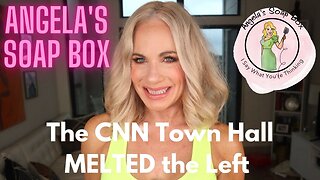 The CNN Town Hall MELTED the Left