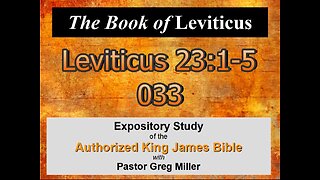 033 Leviticus 23:1-5 (Leviticus Studies)