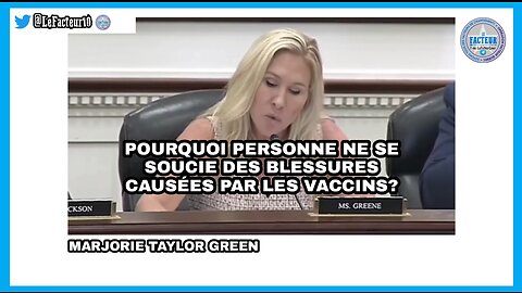 Marjorie Taylor Green: "Pourquoi personne ne se soucie des blessures causées par les vaccins?"