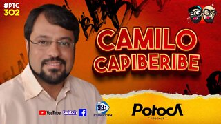 CAMILO CAPIBERIBE | PTC #302