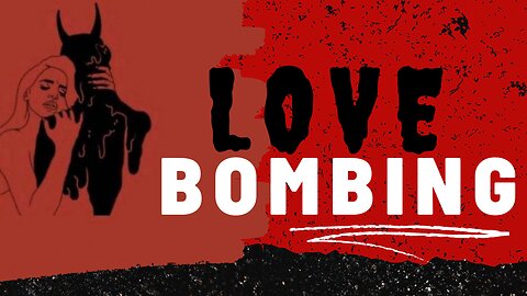 Love Bombing: The Manipulative Tactic You Need to Know About!