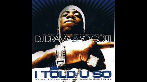 Yo Gotti - I Told You So (Full Mixtape)