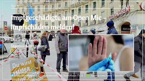 Impfgeschädigte am OpenMic - Impfschäden melden! - UlliOmaStachusDemo 11.2.23 (5)