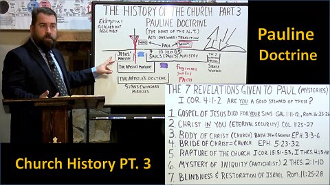 The History of the Church PART 3 Pauline Doctrine