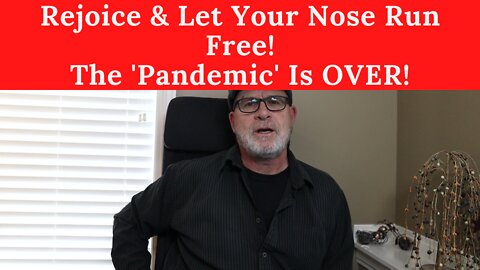 La Crete Citizens Pay For Testing & Prove Pandemic Is Over! Rejoice & Let Your Nose Run Free!
