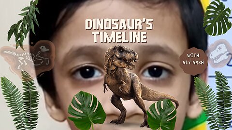 Dinosaur Timeline | Aly Arsh's Big Dinosaur Discovery: Flash Cards & Toys| Dinosaur Rule the Earth |