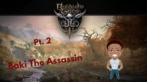 Baldur's Gate 3 with the homies Pt.2
