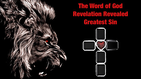 Revelation Greatest Sin