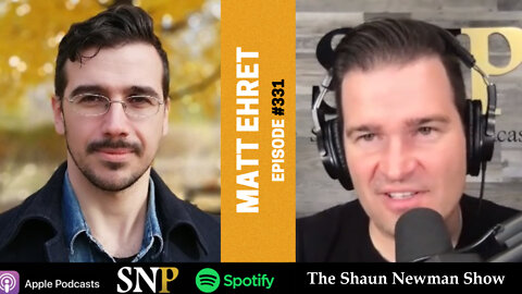 Matt Ehret and Shaun Newman: History Uncensored