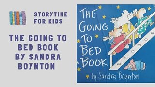 @Storytime for Kids | The Going to Bed Book, by Sandra Boynton