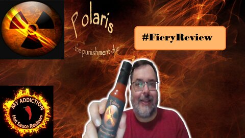 My First Mistake, Last Mistake? Polaris …the Punishment Due | Concise Hot Sauce Review