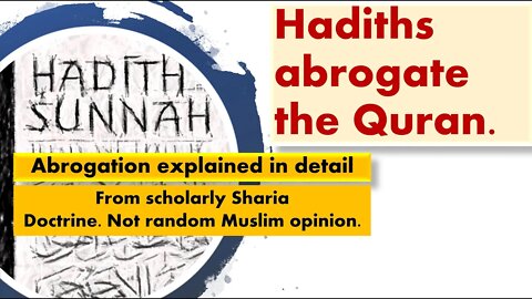 The Islamic Doctrine of Abrogation. (Rebroadcast)