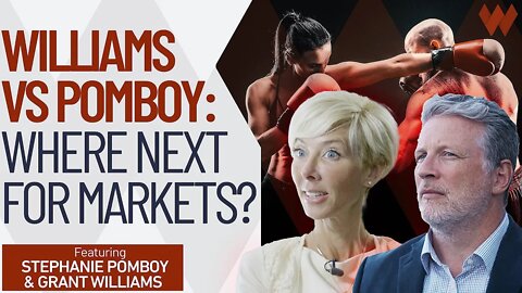 What’s Coming Next For The Markets?: Grant Williams vs Stephanie Pomboy (PT1)