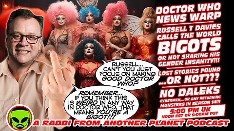 Doctor Who News Warp Russell T Davies Calls The World Bigots!!! Lost Stories Found…Or Not No Daleks!
