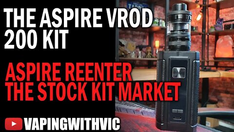 Aspire Vrod 200 - Aspire get back into the meat and bones of the market