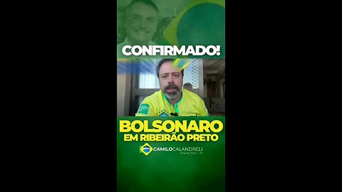 Jair Bolsonaro em Ribeirão Preto amanhã,28 de Abril