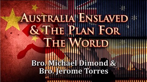 Australia Enslaved And The Plan For The World