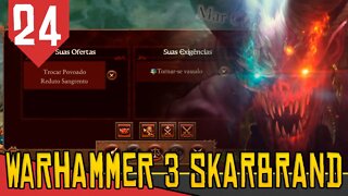 VASSALO da MATANÇA- Total War Warhammer 3 Skarbrand #24 [Série Gameplay Português PT-BR]