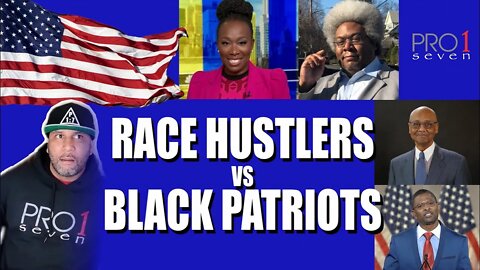 Race Hustlers vs Black Patriots