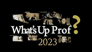 What-s Up Prof - Special Update July 2023 by Walter Veith & Martin Smith