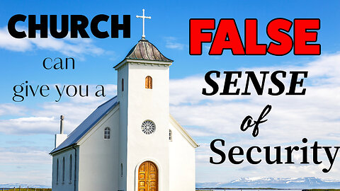 False Sense of Security - Shabbat Fellowship - November 11, 2023
