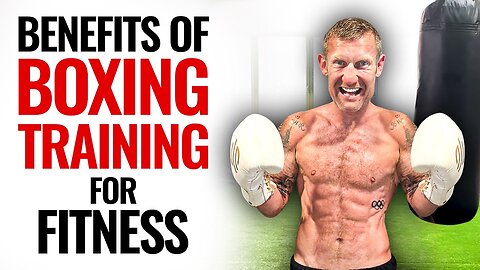 Boxing Training Benefits (Not What You Think)