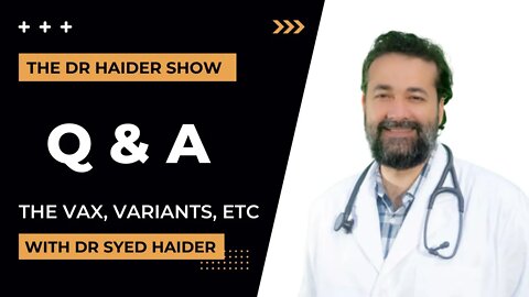Dr Syed Haider Live Audience Q&A