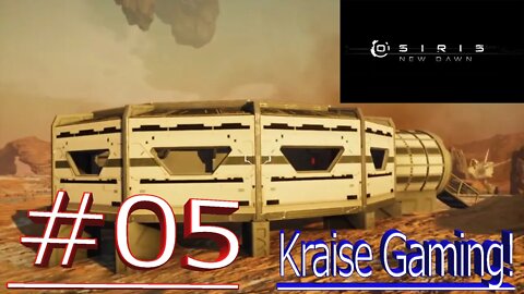 Ep#05 Construction Starts! - Osiris: New Dawn (0.4.500) by Kraise Gaming