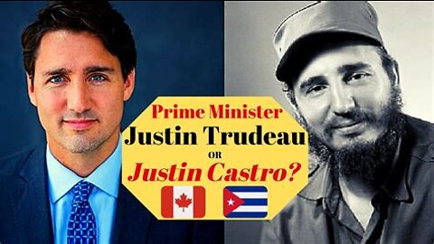 The Justin Trudeau or Justin Castro Supercut