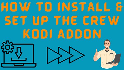 How to Install The Crew Kodi Addon - Debrid installation (Updated: April 2023)