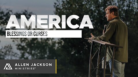 America - Blessings or Curses