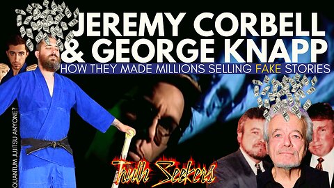 George Knapp & Jeremy Corbell : How they made millions selling fake stories.