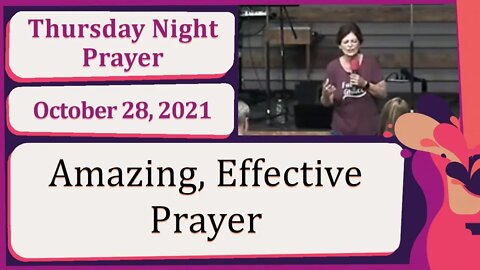 Amazing Effective Prayer New Song Thursday Prophetic Prayer 20211028