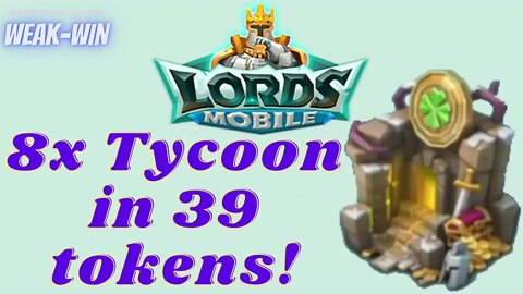 Lords Mobile: 8x Tycoon Gremlins in 39 Tokens!!!