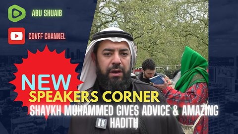 NEW! Shaykh Muhammed talks about Speakers Corner.