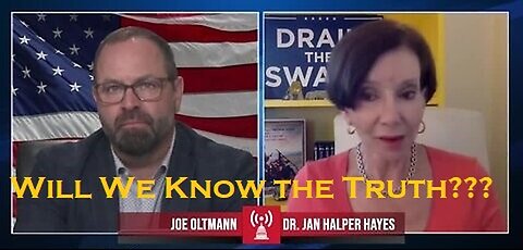 Dr. Jan Halper-Hayes | Will We Know the Truth???