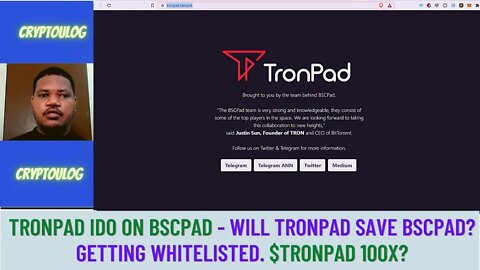 TronPad IDO On Bscpad - Will Tronpad Save Bscpad? Getting Whitelisted. $TRONPAD 100X?