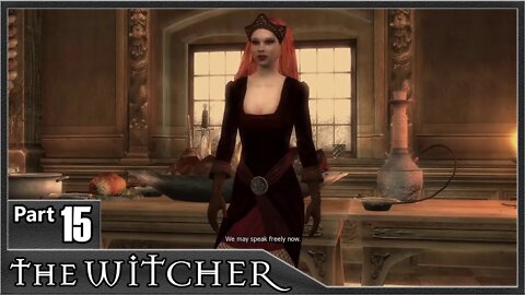 The Witcher 1, Part 15 / A Posh Reception, Princess Adda Romance, Andrew Gablodda Fistfight