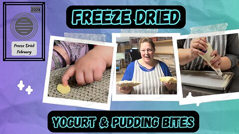 Freeze Drying Yogurt and Pudding for Snacks and Treats that all ages love!