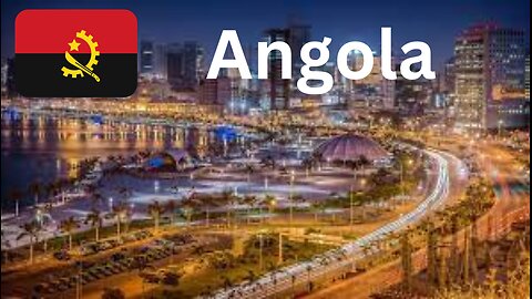 EP:2 Exploring Angola:ATravelers Guide to Must-Visit Destinations,Economic Insights,and Safety Precaution