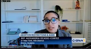 AOC: Abortion Is A Class Struggle