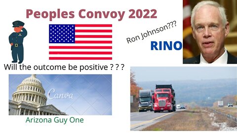 2022 Truckers Revolt...Roll On Convoy... Freedom.. Can Happen