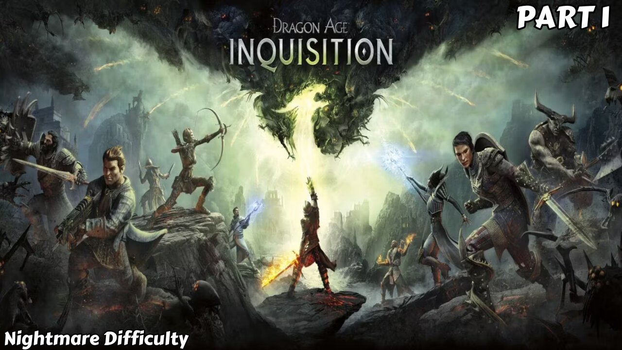 Dragon Age: Inquisition - Walkthrough Part 1 - Intro & The Temple of ...