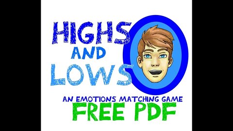 Highs and Lows - An Emotions Matching Card Game